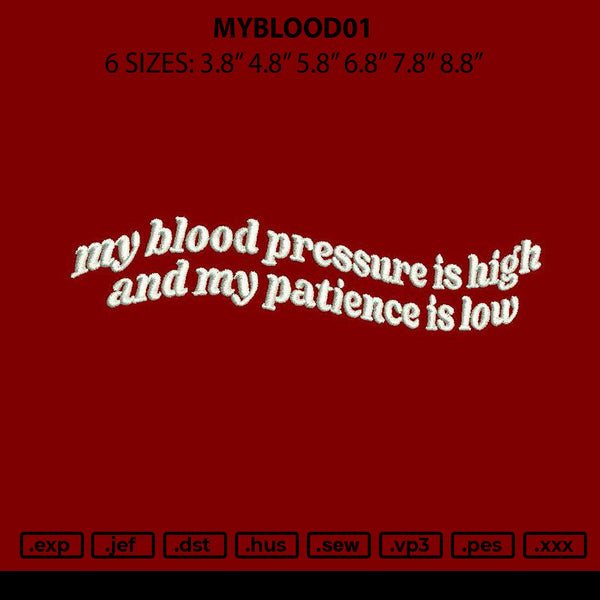 Myblood01 Embroidery File 6 sizes