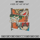 My Hero Embroidery File 4 sizes
