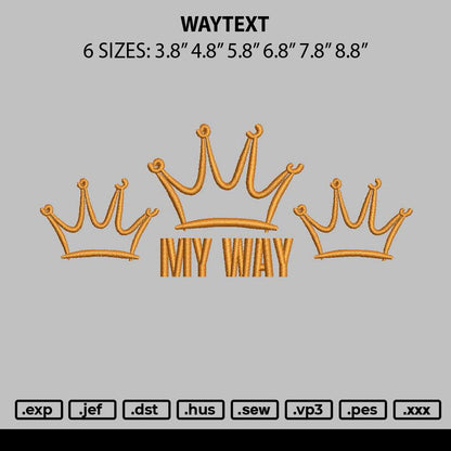 Waytext Embroidery File 6 sizes