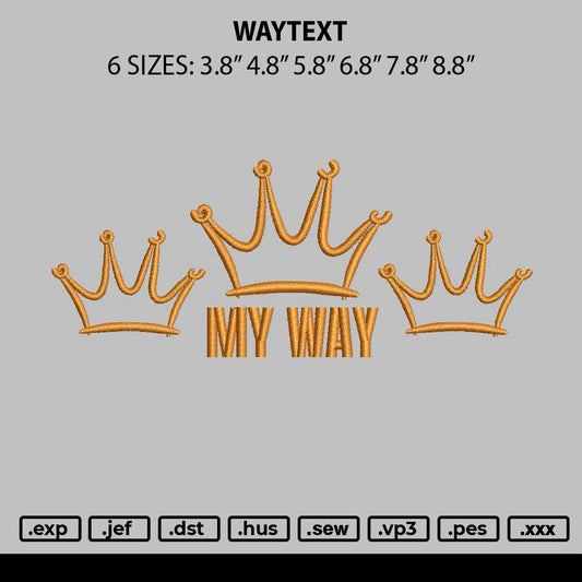 Waytext Embroidery File 6 sizes