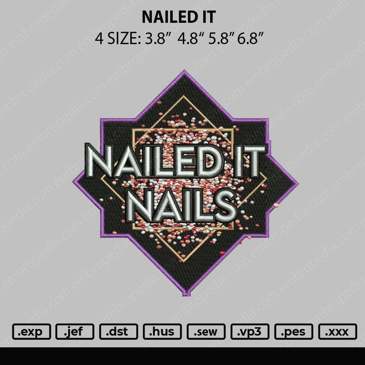 Nailed It Embroidery File 4 size