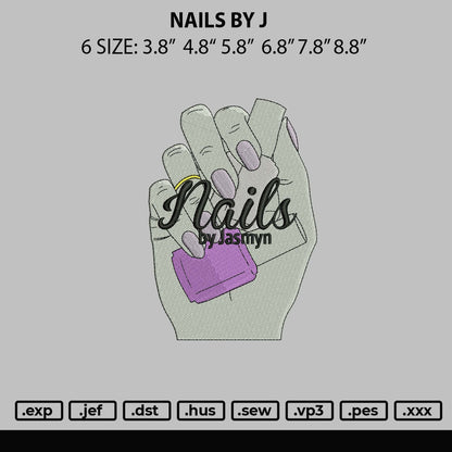 Nails By J Embroidery File 6 sizes
