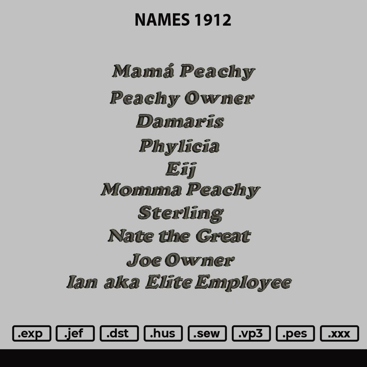 Names 1912 Embroidery File 6 sizes