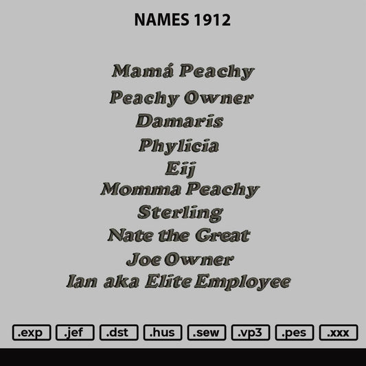 Names 1912 Embroidery File 6 sizes