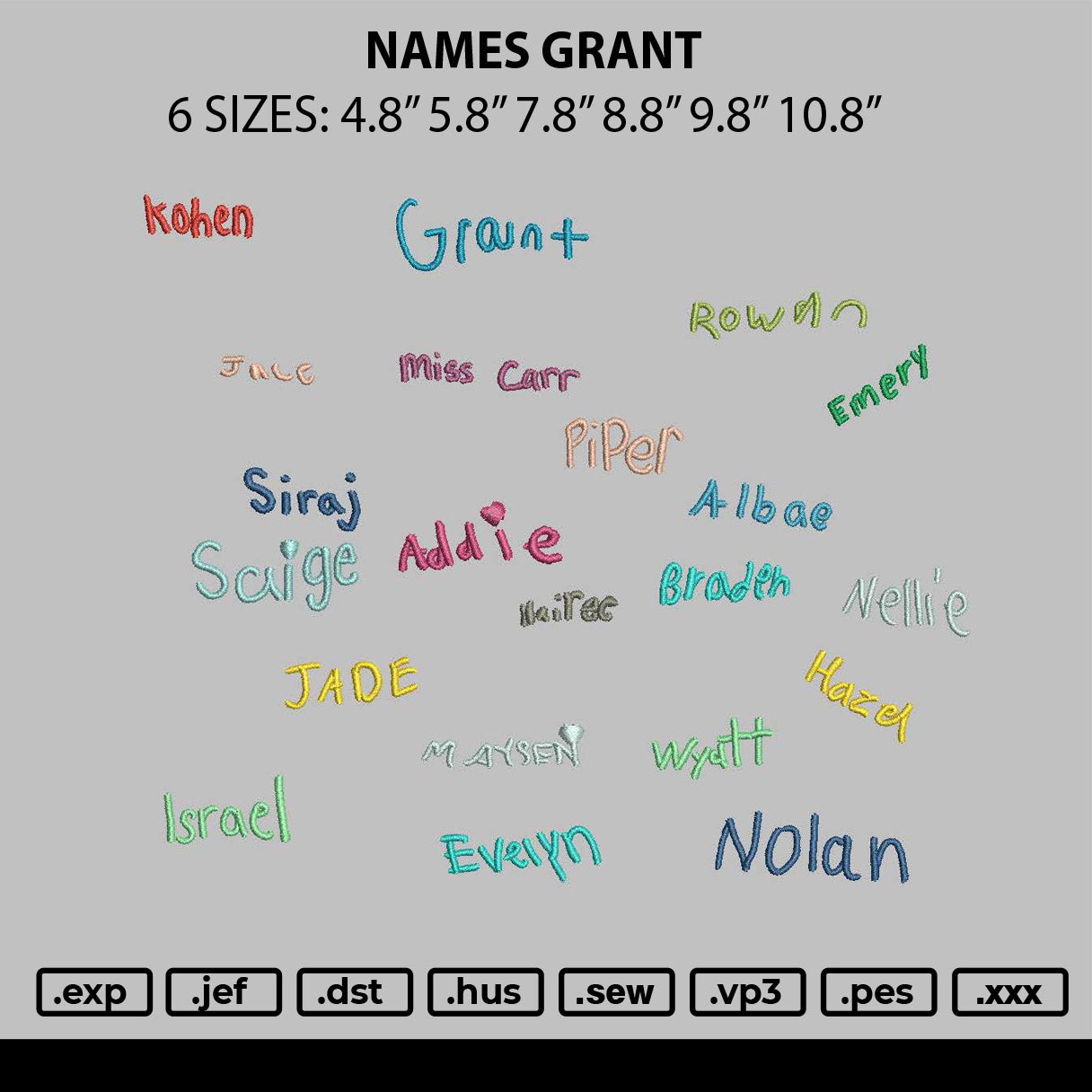 Names Grant Embroidery File 6 sizes