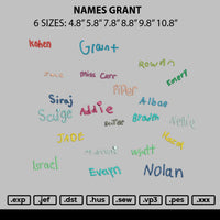 Names Grant Embroidery File 6 sizes