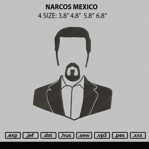 Narcos Mexico Embroidery File 4 size