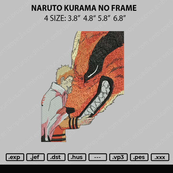 Naruto Kurama No Frame Embroidery File 4 size