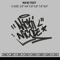 Nicki Text Embroidery File 6 sizes