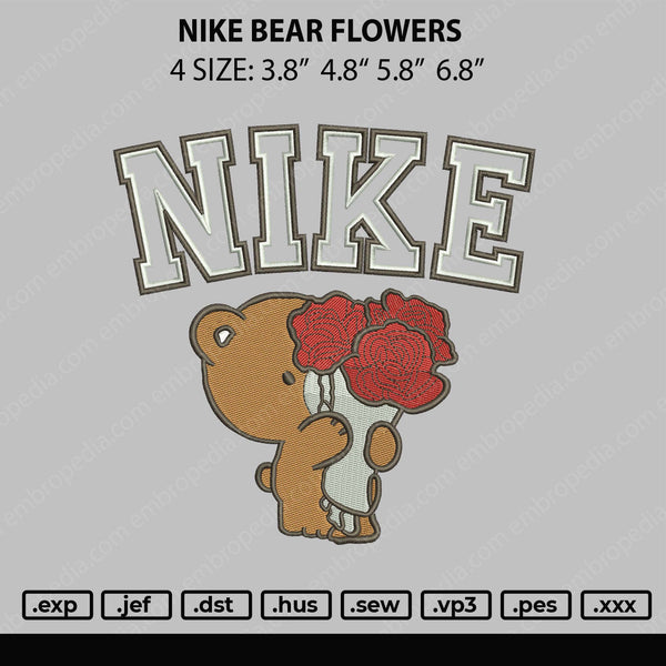 Nike Bear Flowers Embroidery File 4 size