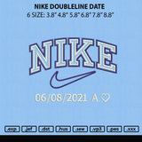Nike Doublline Date Embroidery File 6 sizes