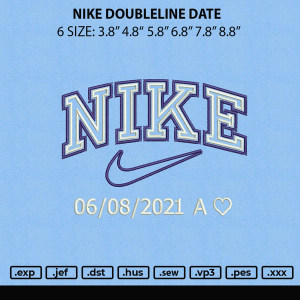 Nike Doublline Date Embroidery File 6 sizes