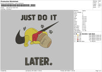 Nike Just Do It Later Embroidery File 4 size