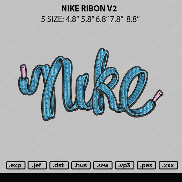 Nike Ribon V2 Embroidery File 6 Sizes