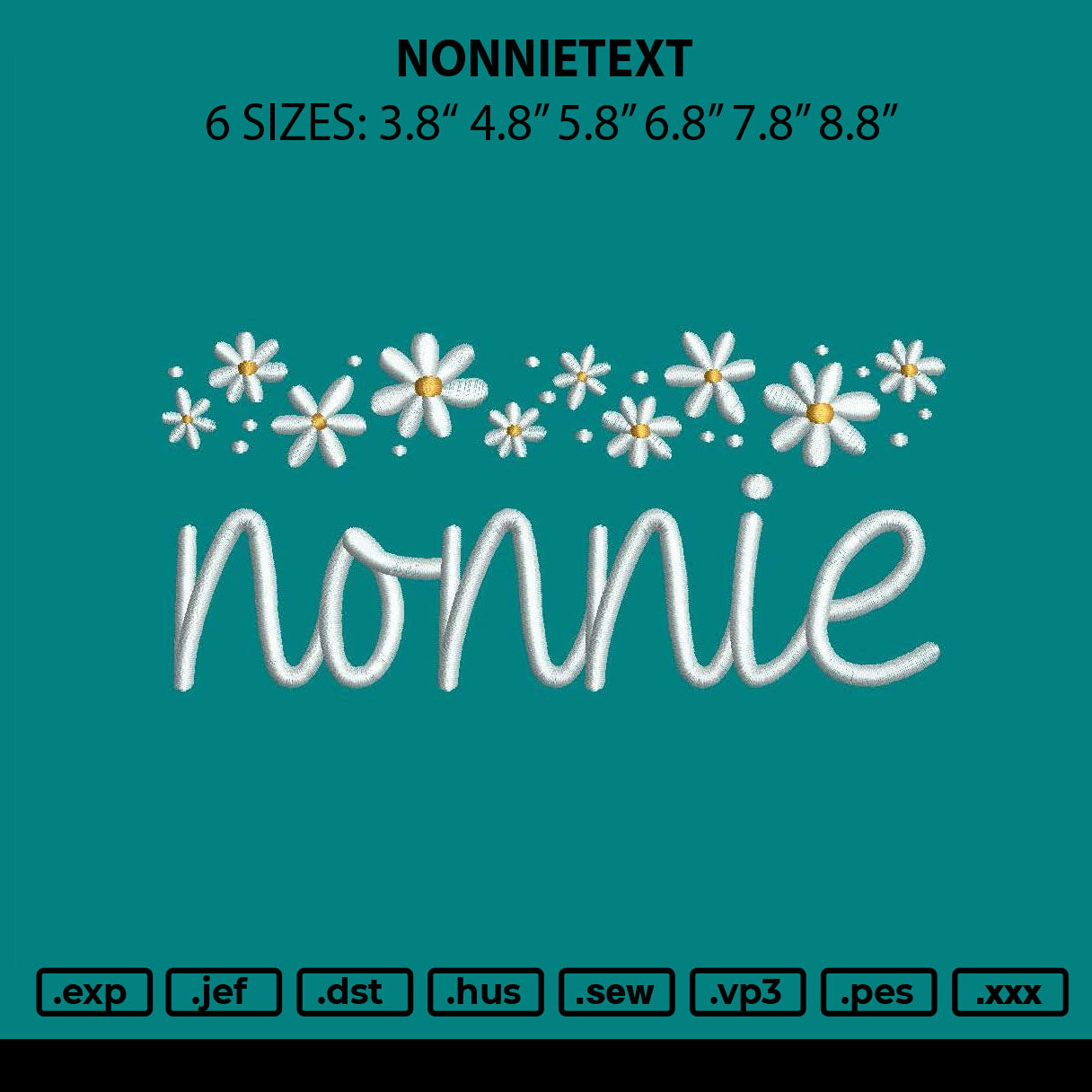 Nonnietext Embroidery File 6 sizes