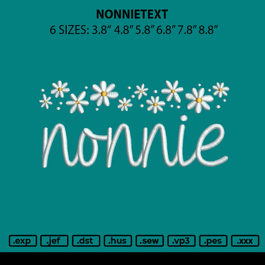Nonnietext Embroidery File 6 sizes
