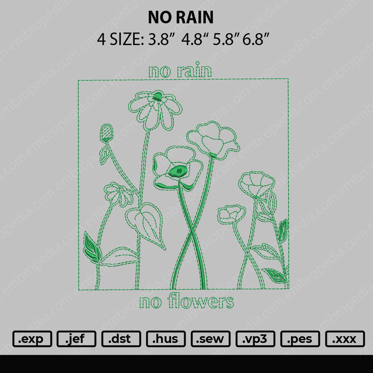 No Rain Embroidery File 4 size