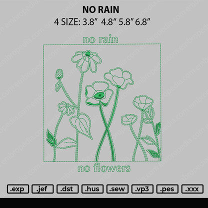 No Rain Embroidery File 4 size