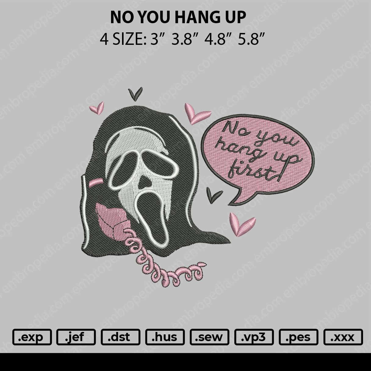 No You Hang Up Embroidery File 4 size