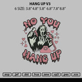 Hang Up V3 Embroidery File 6 sizes