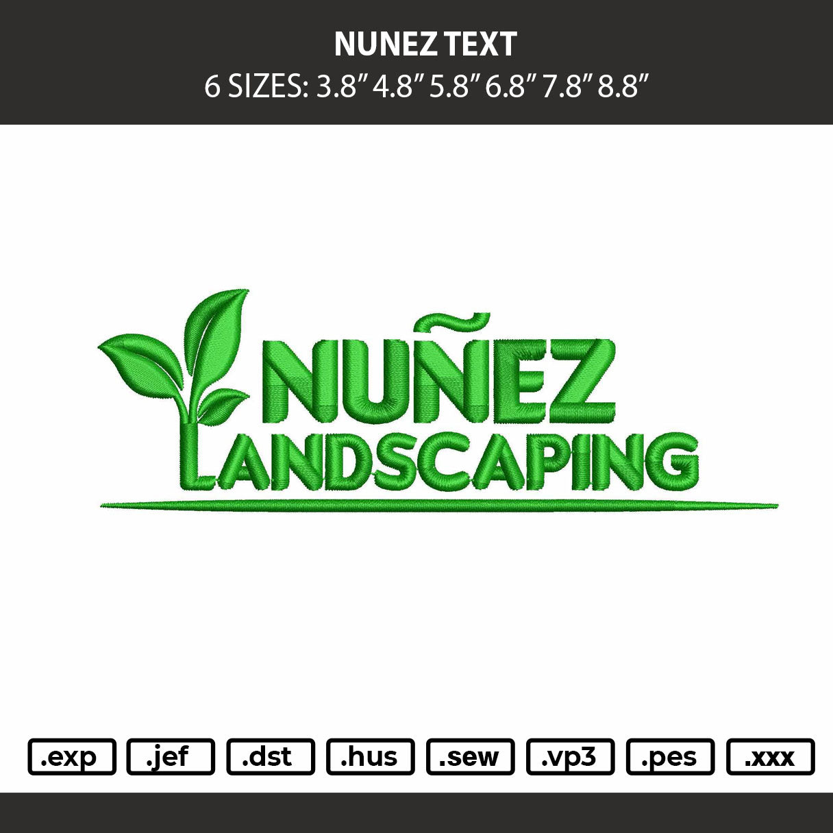 Nunez Text Embroidery Machine Design File 6 size