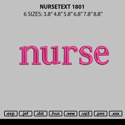 Nursetext 1801 Embroidery File 6 sizes