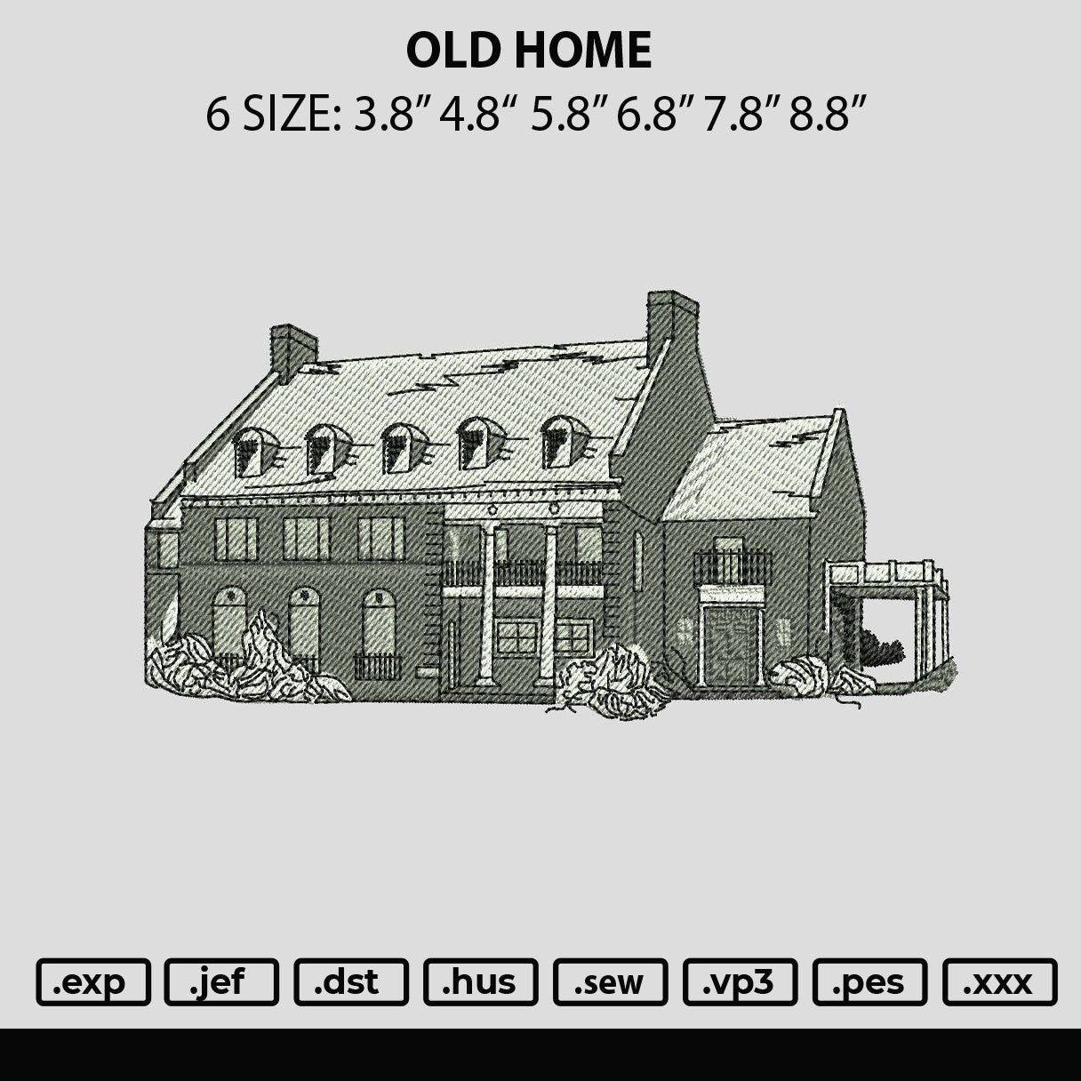 Old Home Embroidery File 6 sizes