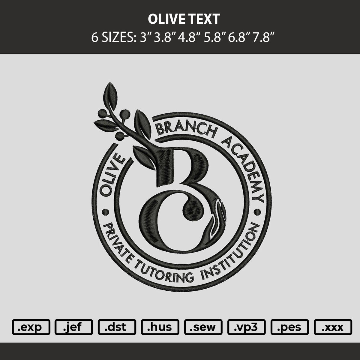 Olive Text Embroidery Machine Design File 6 sizes