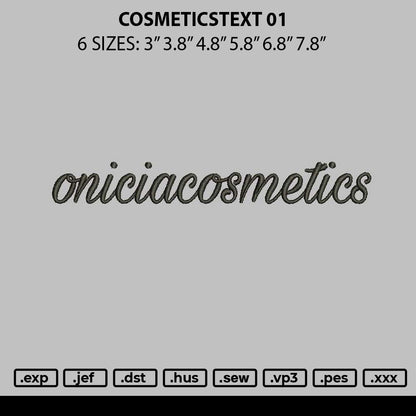 Cosmeticstext 01 Embroidery File 6 sizes