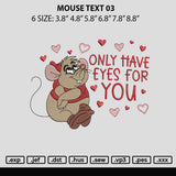 Mouse Text Embroidery File 6 sizes