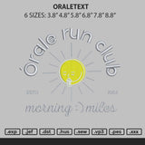 Oraletext Embroidery File 6 sizes