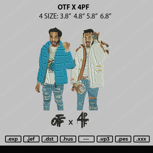 OTF X4PF Embroidery File 4 size