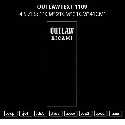 Outlawtext 1109 Embroidery File 6 sizes