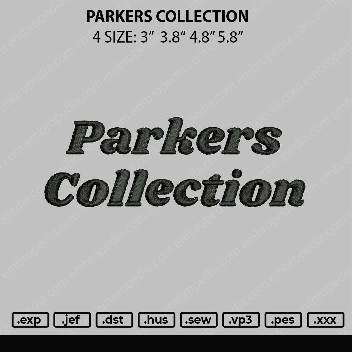 Parkers Collection Embroidery File 4 size