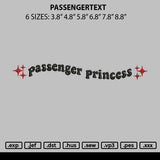 Passengertext Embroidery File 6 sizes