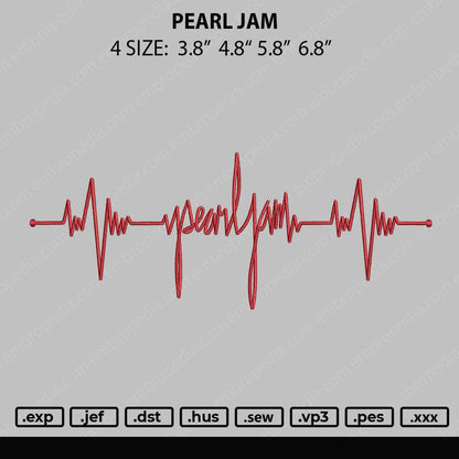 Pearl Jam Embroidery File 4 size