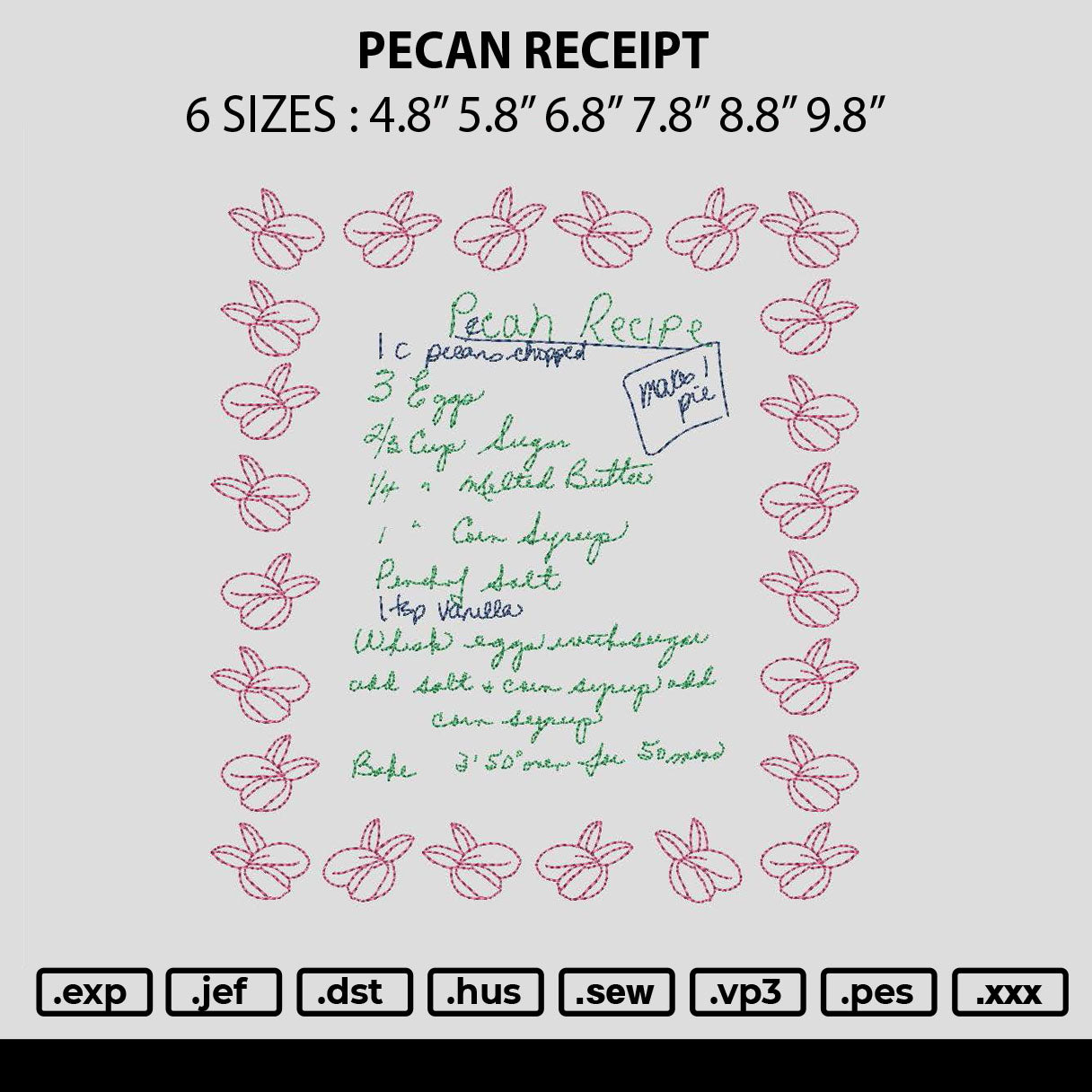 Pecan Receipt Embroidery File 6 sizes