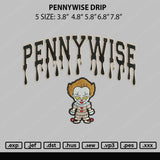 Pennywise Drip Embroidery File 5 sizes