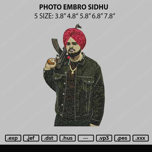 Photo Embro Sidhu Embroidery File 5 sizes