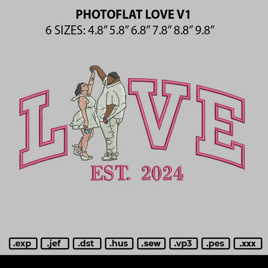 Photoflat Love V1 Embroidery File 6 sizes