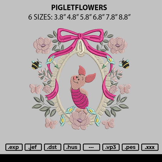 Pigletflowers Embroidery File 6 sizes