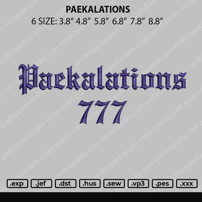 Paekalations Embroidery File 4 size