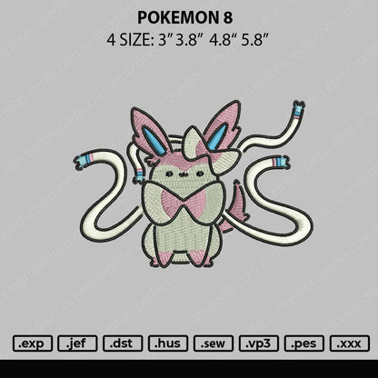 Pokemon 8 Embroidery File 4 size