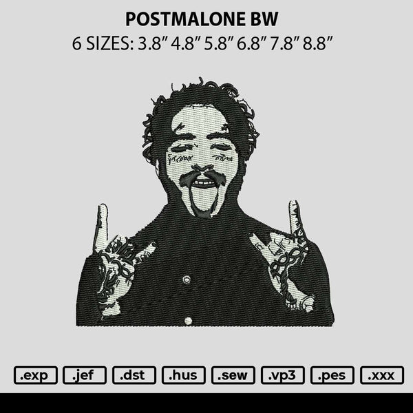 Postmalone Bw Embroidery File 6 sizes