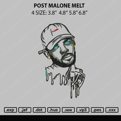 Post Malone Melt Embroidery File 4 size