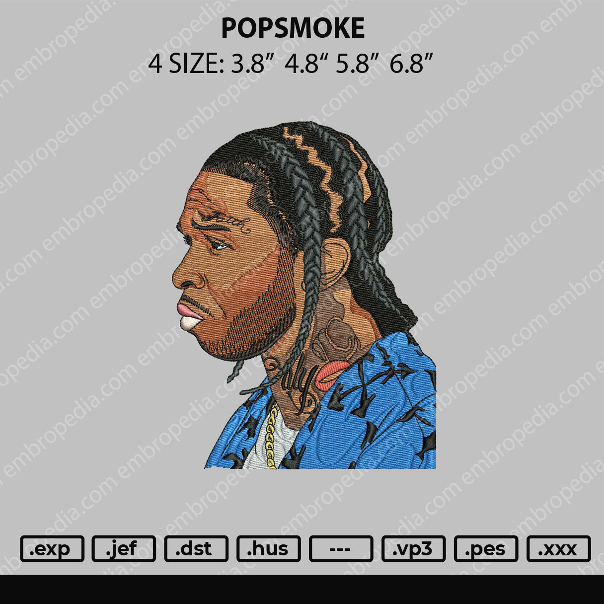 PopSmoke Embroidery File 4 size