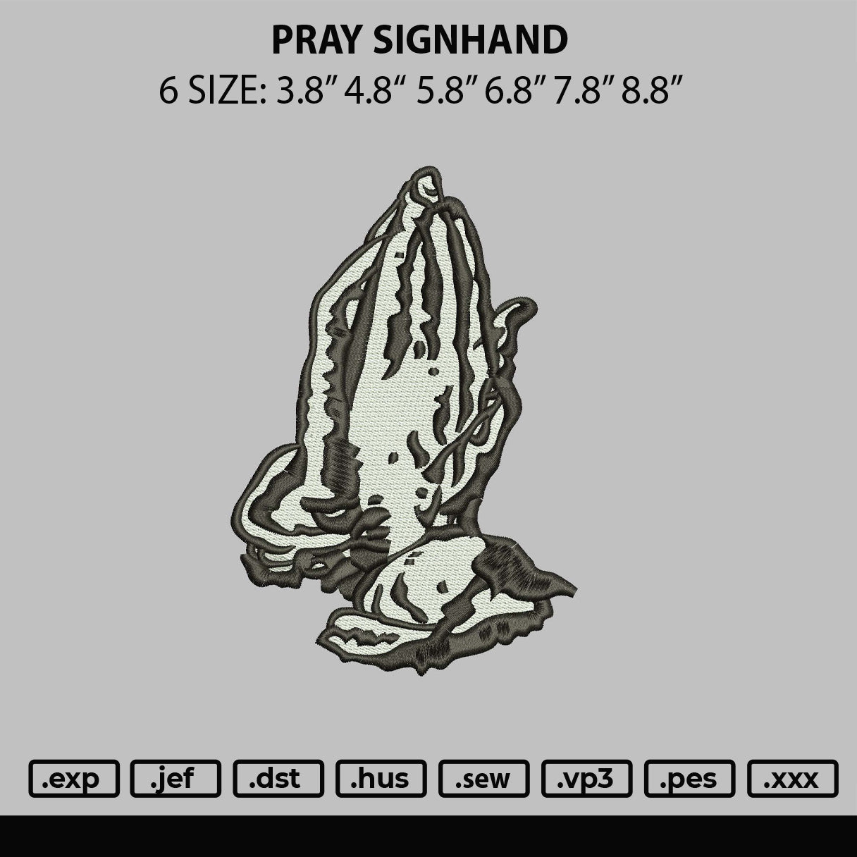 Pray Signhand Embroidery File 6 sizes