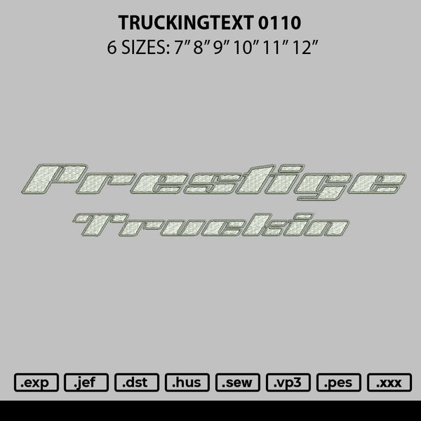 Truckingtext Embroidery File 6 sizes