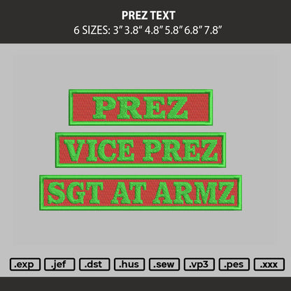 Prez Text Embroidery Machine Design File 6 sizes