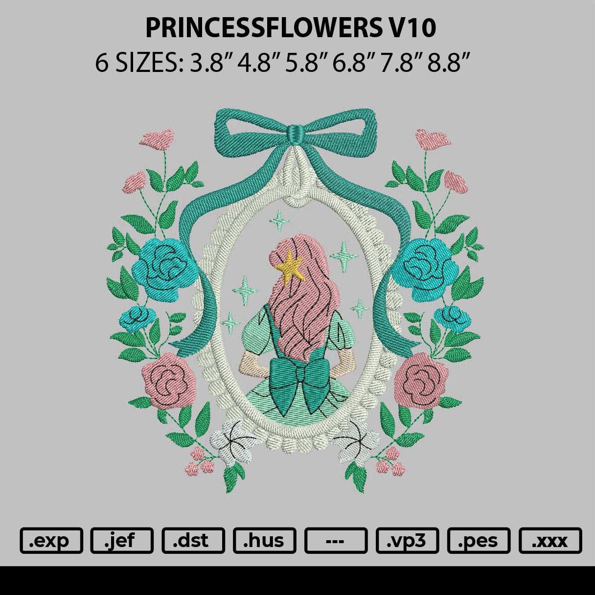 Princessflowers v10 Embroidery File 6 sizes
